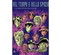 Nel tempo e nello spazio - Morozzi (cur.)