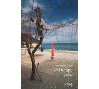 Nel tempo. Poesie