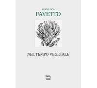 Nel tempo vegetale