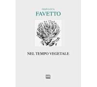 Nel tempo vegetale