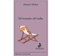 Nel transito del nulla