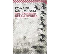 Nel turbine della storia. Riflessioni sul XXI secolo