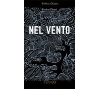 Nel vento - Zicari Enrico
