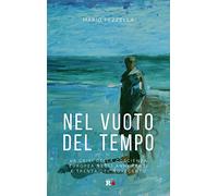 Nel vuoto del tempo. La crisi della coscienza europea negli anni Venti e Trenta del Novecento