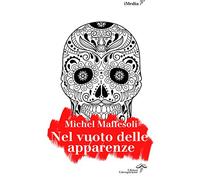 Nel vuoto delle apparenze. Per un'etica dell'estetica