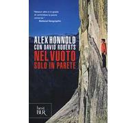 Nel vuoto. Solo in parete