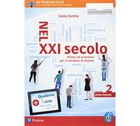 Nel XXI secolo. Diritto ed economia per il cittadino di domani. Per le Scuole superiori. Con e-book. Con espansione online (Vol. 2)