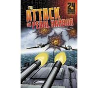 Nel Yomtov 24 Hour History Attack on Pearl Harbor December 7 1941 (Tascabile)