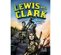 Nel Yomtov Lewis & Clark Map the American West (Copertina rigida)