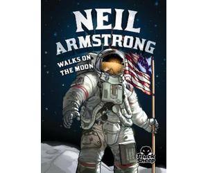 Nel Yomtov Neil Armstrong Walks on the Moon (Copertina rigida)