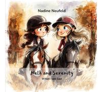 Nela and Serenity: When I Am Sad: 3
