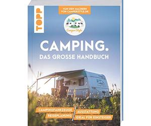 Nele Landero Fl Camping. Das große Handbuch. Von den Machern von Cam (Tascabile)