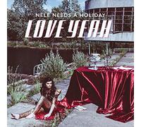 Nele Needs A Holiday - Love Yeah