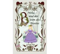 Nelia und der Baum des Trostes