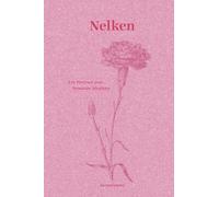 Nelken: Ein Portrait: 041