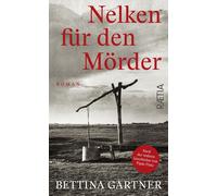 Nelken für den Mörder - [Raetia]