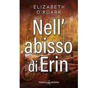 Nell’abisso di Erin
