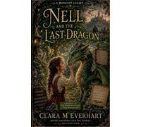 Nell and the Last Dragon