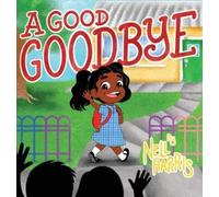Nell Harris A Good Goodbye (Copertina rigida)