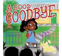 Nell Harris A Good Goodbye (Tascabile)