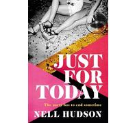 Nell Hudson Just For Today (Copertina rigida)