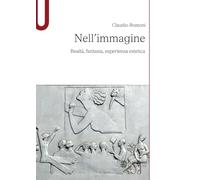 Nell’immagine: Realtà, fantasia, esperienza estetica