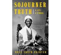 Nell Irvin Painter Sojourner Truth (Tascabile)