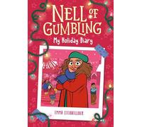 Nell of Gumbling: My Holiday Diary