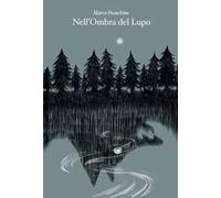 Nell’ombra del lupo