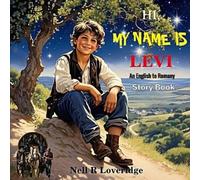 Nell Rose Loveridge Hi, My Name Is Levi (Tascabile) Gypsies