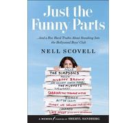 Nell Scovell Just the Funny Parts (Copertina rigida)
