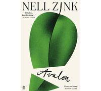Nell Zink Avalon (Tascabile)