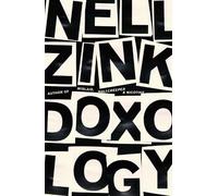 Nell Zink Doxology (Copertina rigida)