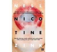 Nell Zink Nicotine (Tascabile)