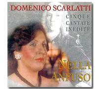 Nella Anfuso, Soprano - James Gray, - Scarlatti: Cinque Cantate Inedite