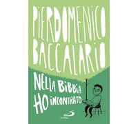 Nella Bibbia ho incontrato