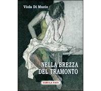 Nella brezza del tramonto