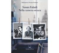 Nella camera oscura - Faludi Susan