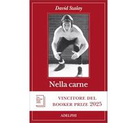 NELLA CARNE - SZALAY DAVID - Adelphi