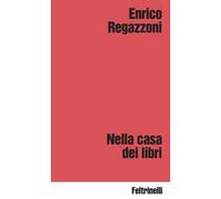 Nella casa dei libri