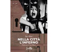 Nella città l'inferno