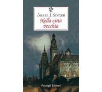 Nella città vecchia