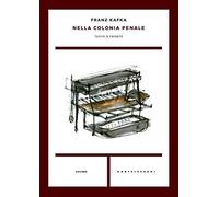 Nella colonia penale: Testo a fronte