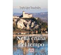 Nella cruna del tempo