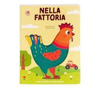 Nella fattoria. Ediz. a colori