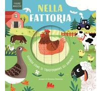 Nella fattoria. Figure magiche. Ediz. a colori