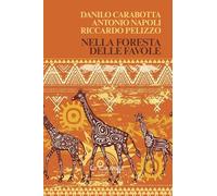 Nella foresta delle favole
