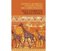 Nella foresta delle favole