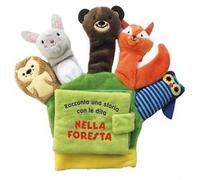 Nella foresta. Una storia da animare. Ediz. a colori