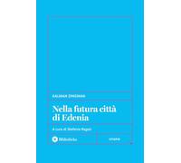 Nella futura città di Edenia